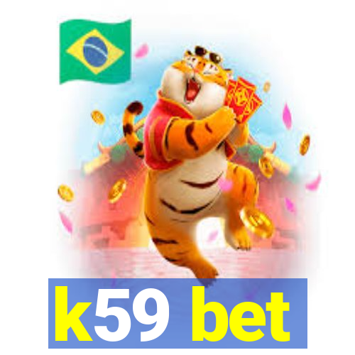 k59 bet