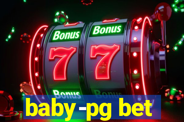 baby-pg bet