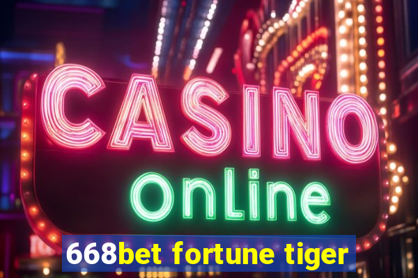 668bet fortune tiger