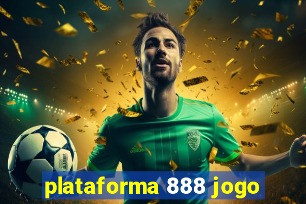 plataforma 888 jogo