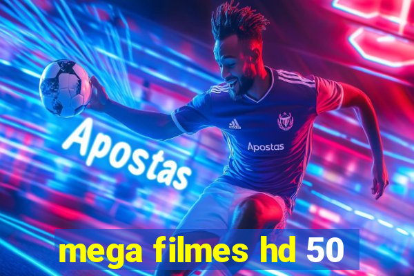 mega filmes hd 50