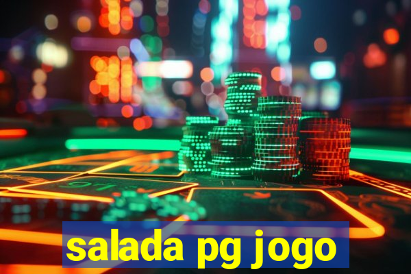 salada pg jogo