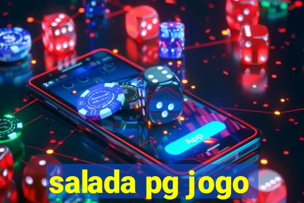 salada pg jogo