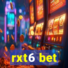 rxt6 bet