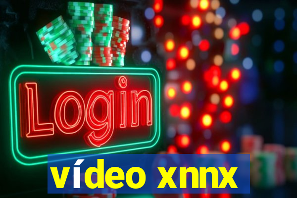 vídeo xnnx