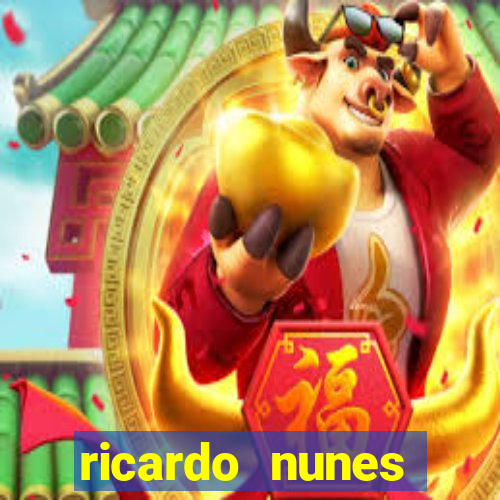 ricardo nunes eletro fortuna 2024