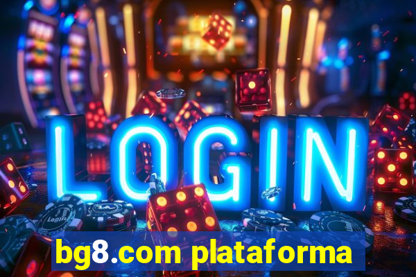 bg8.com plataforma