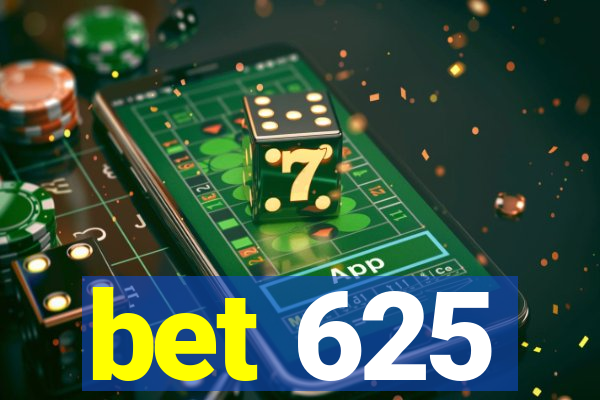 bet 625