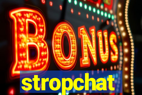 stropchat