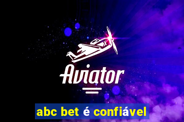 abc bet é confiável