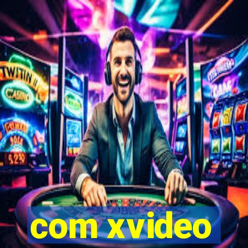 com xvideo