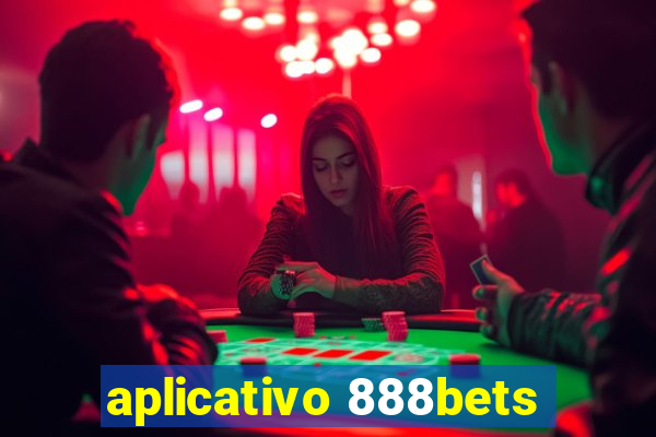 aplicativo 888bets