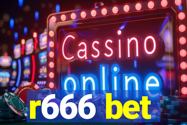 r666 bet