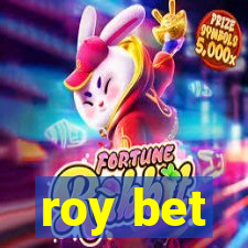 roy bet