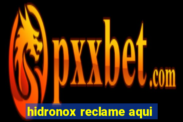 hidronox reclame aqui