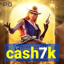 cash7k