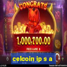 celcoin ip s a