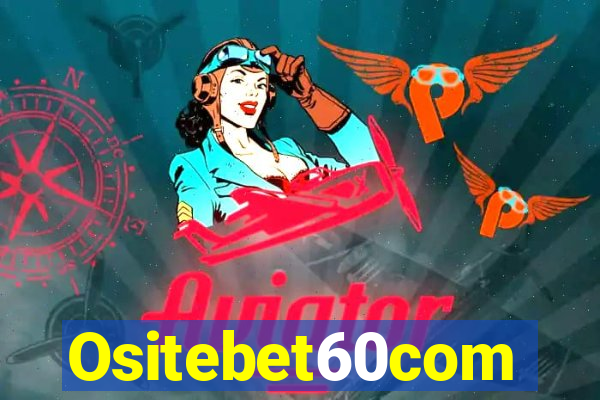 Ositebet60com