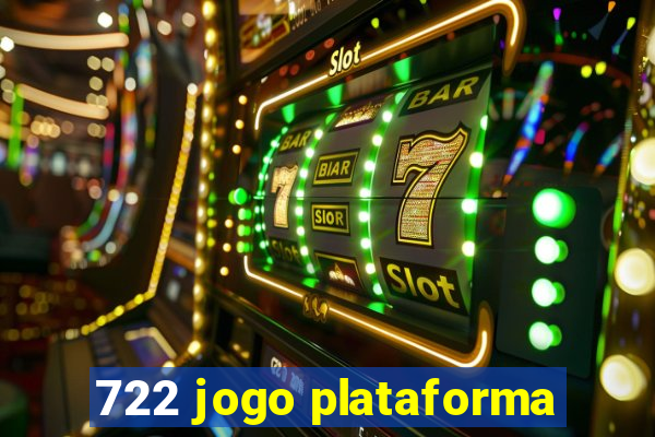 722 jogo plataforma