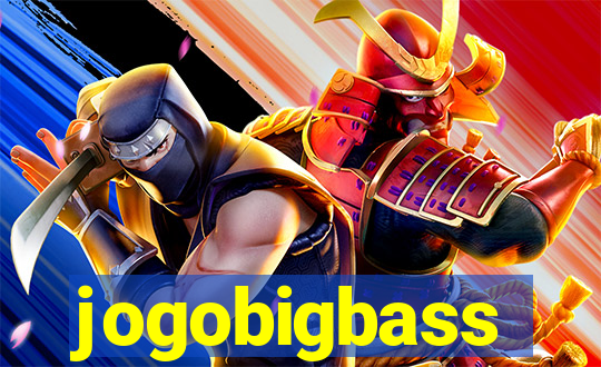 jogobigbass