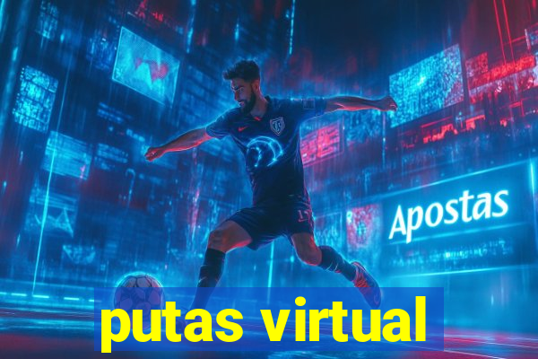 putas virtual