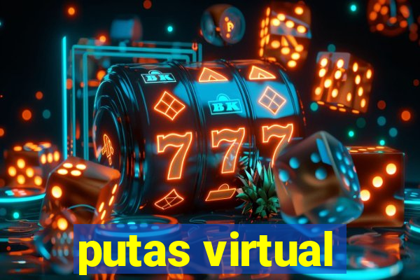 putas virtual