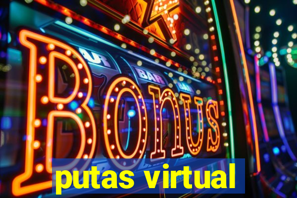 putas virtual