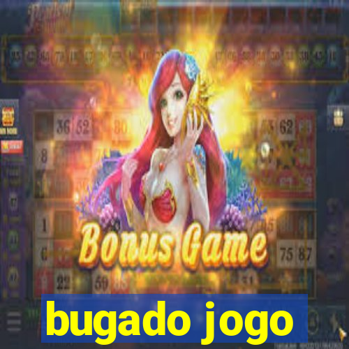 bugado jogo