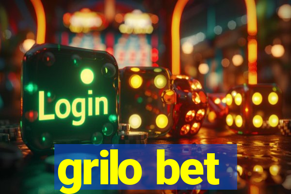 grilo bet