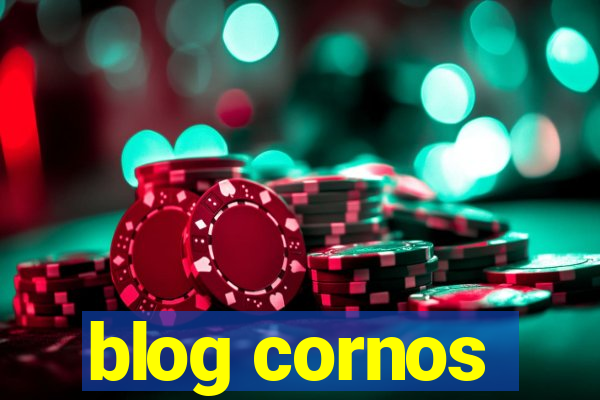 blog cornos