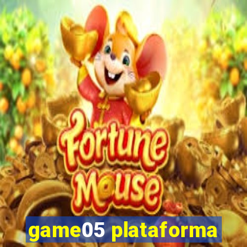 game05 plataforma