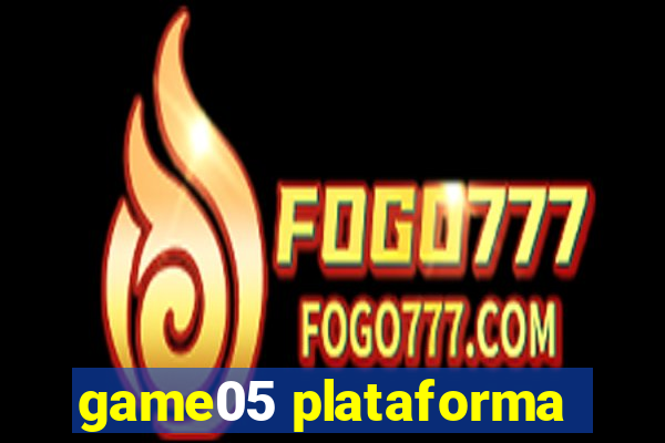 game05 plataforma