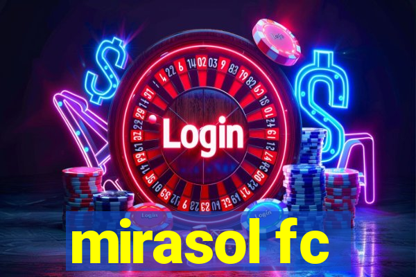 mirasol fc