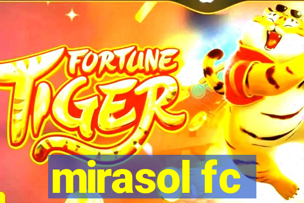 mirasol fc