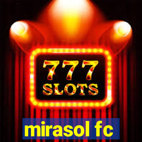 mirasol fc