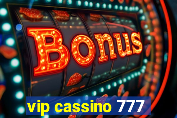 vip cassino 777