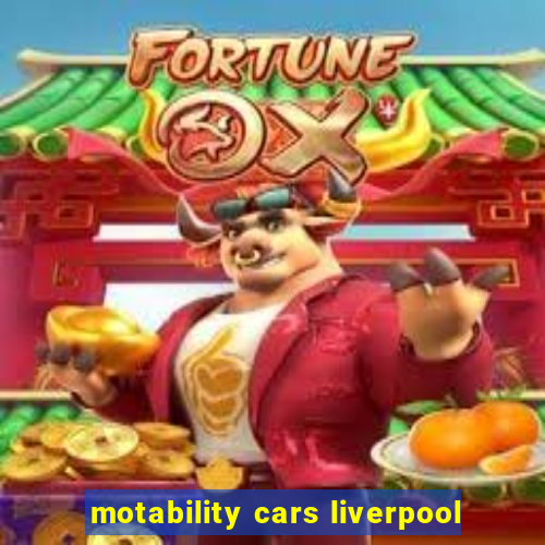 motability cars liverpool