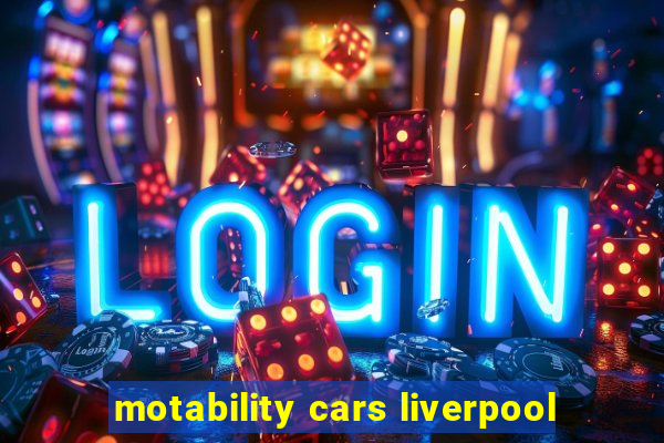 motability cars liverpool