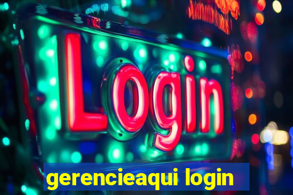 gerencieaqui login