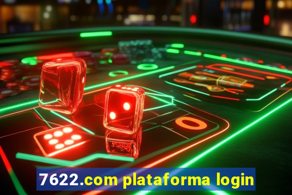 7622.com plataforma login