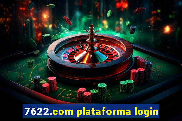 7622.com plataforma login