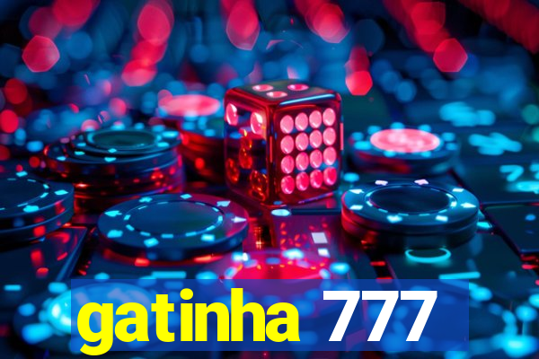 gatinha 777