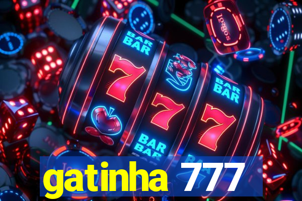 gatinha 777