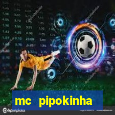 mc pipokinha privacy video