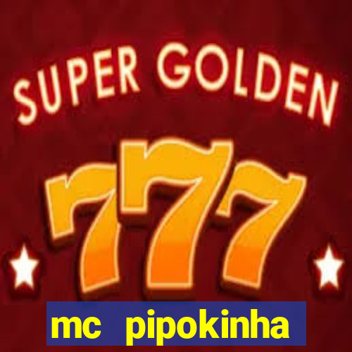 mc pipokinha privacy video