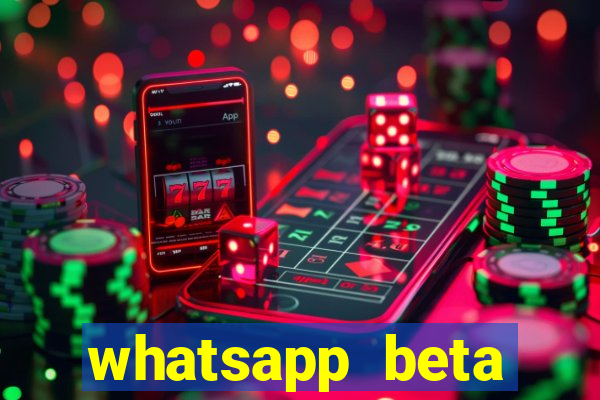 whatsapp beta 3.3.10 baixar