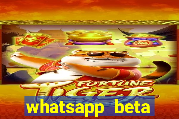 whatsapp beta 3.3.10 baixar