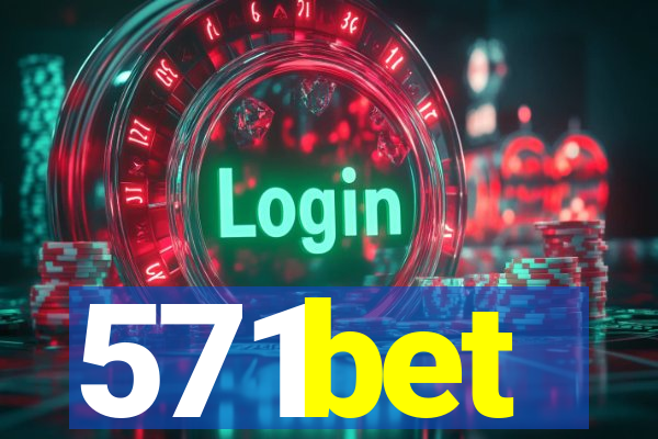 571bet