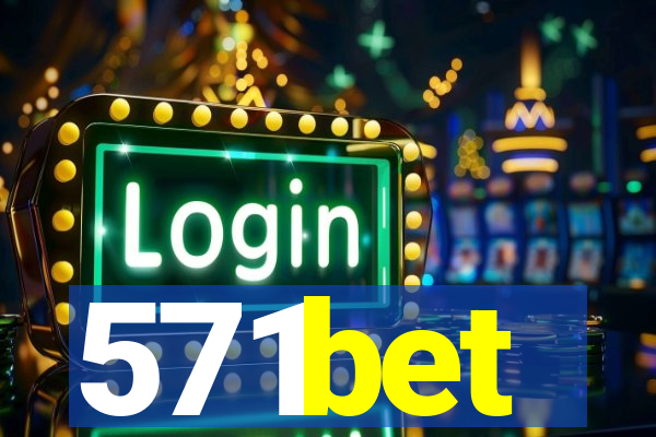 571bet