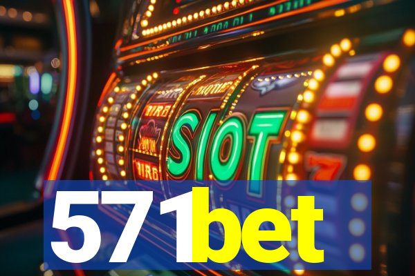 571bet